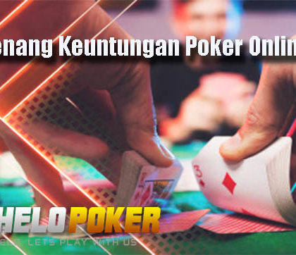 Cara Menang Keuntungan Poker Online Resmi