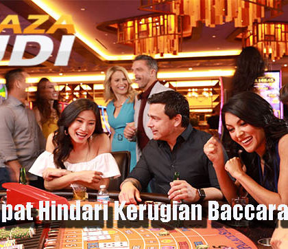 Cara Tepat Hindari Kerugian Baccarat Online