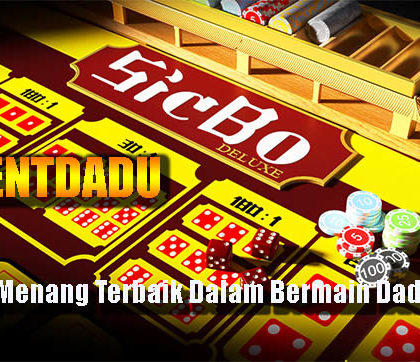 Peluang Menang Terbaik Dalam Bermain Dadu Online